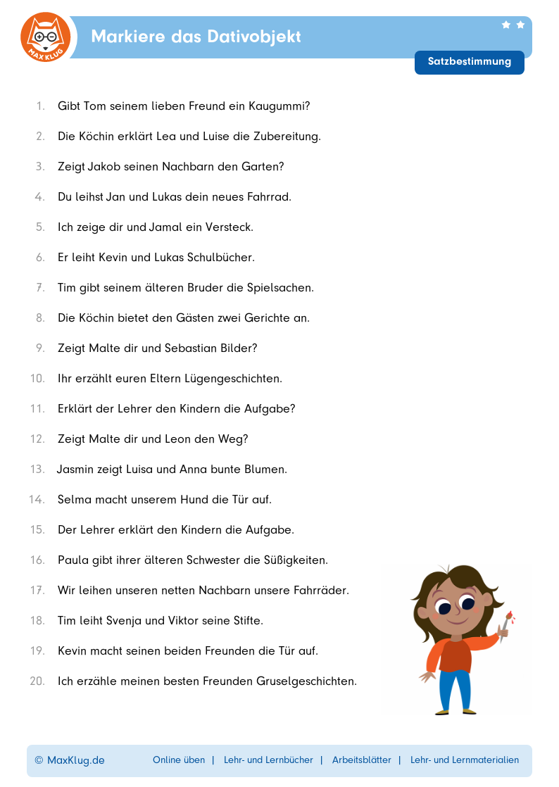 Markiere das Dativobjekt